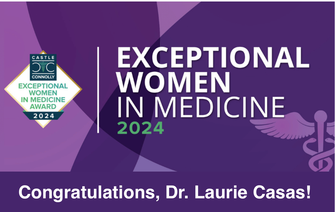 Dr. Laurie Casas Exceptional Women in Medicine 2024